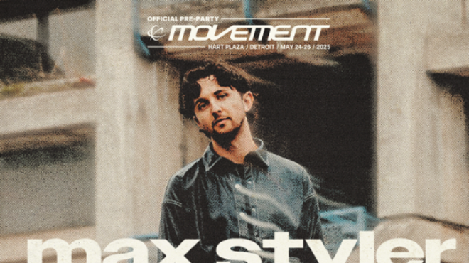 Image: Official Movement Pre-Party: Max Styler