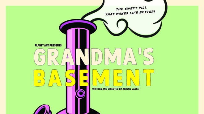 Planet Ant presents "Grandma's Basement"