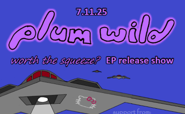 Image: Plum Wild “Worth The Squeeze? EP Release Show!”