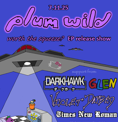 Image: Plum Wild “Worth The Squeeze? EP Release Show!”