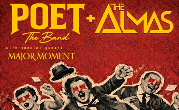 Image: POET The Band, The Almas, Major Moment