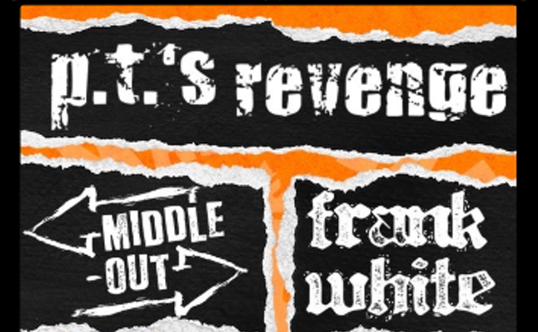 Image: PT&rsquo;s Revenge, Middle-Out, Frank White, Newburgh