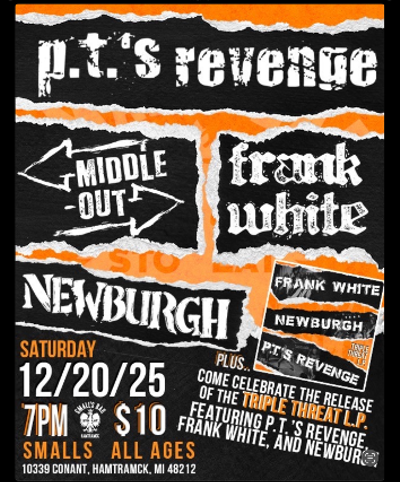 Image: PT’s Revenge, Middle-Out, Frank White, Newburgh