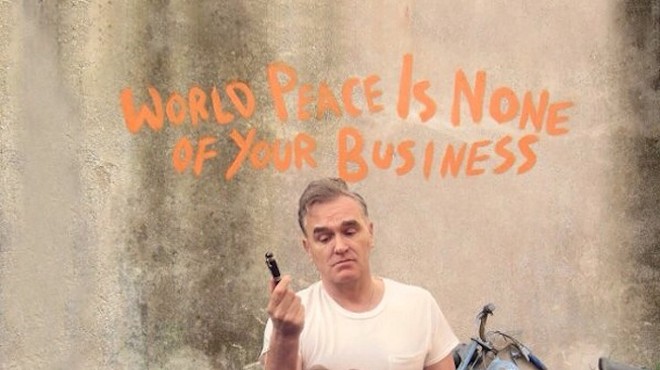 Record review: Morrissey — World Peace Is None of Your Business