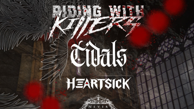 Image: Riding With Killers, Tidals, Heartsick, Never The Crash