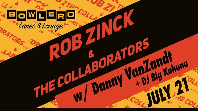 Rob Zinck & The Collaborators w/ Danny VanZandt + DJ Big Kahuna - Open Bowling