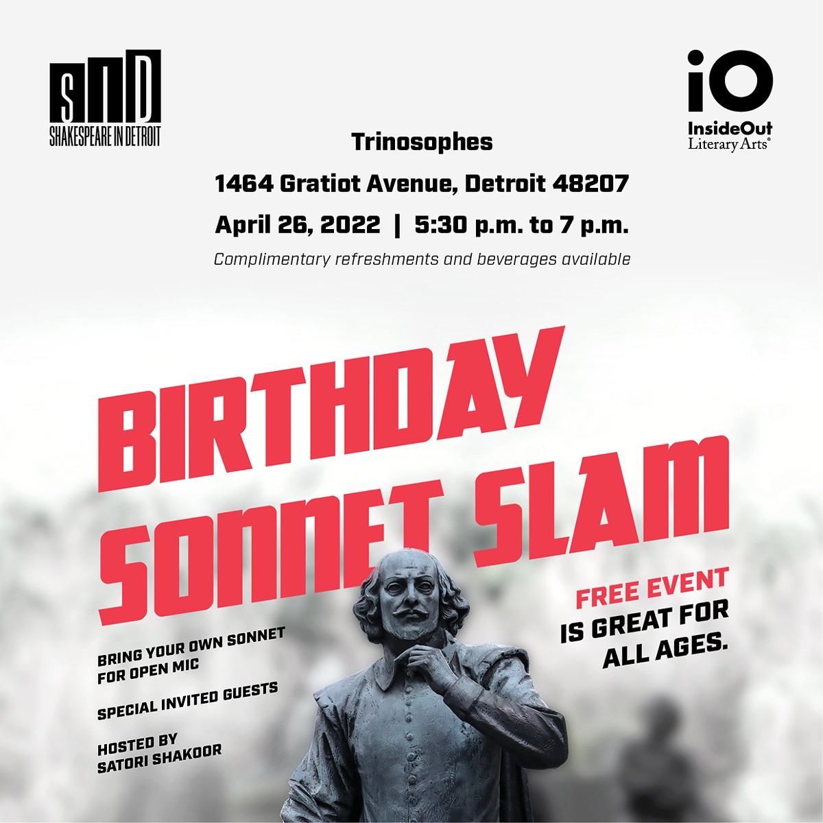 Join InsideOut Literary Arts and Shakespeare in Detroit for a  celebration of the bard's birthday and National Poetry Month!