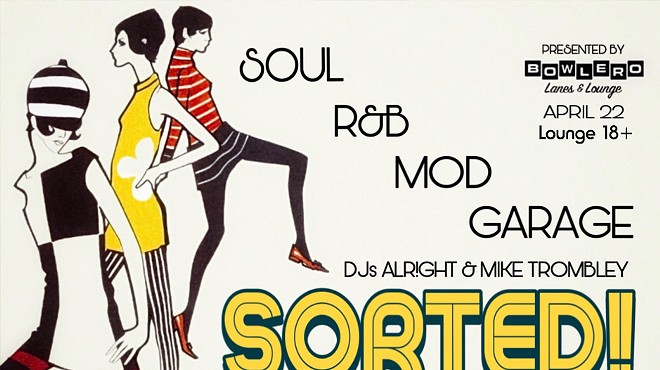 SORTED! Dance Party w/ DJs ALR!GHT and Mike Trombley