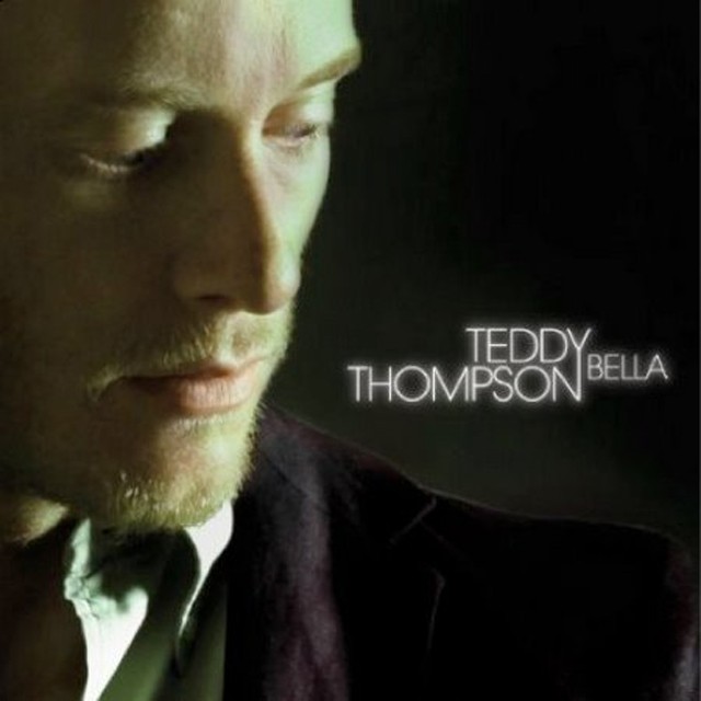 Teddy Thompson - Bella