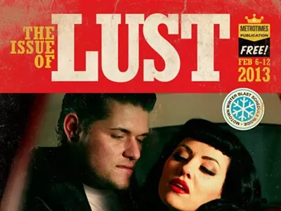 Image: The 2013 Metro Times Lust Issue