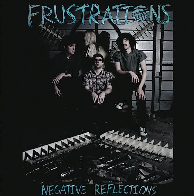The Frustrations - Negative Reflections (X! Records)