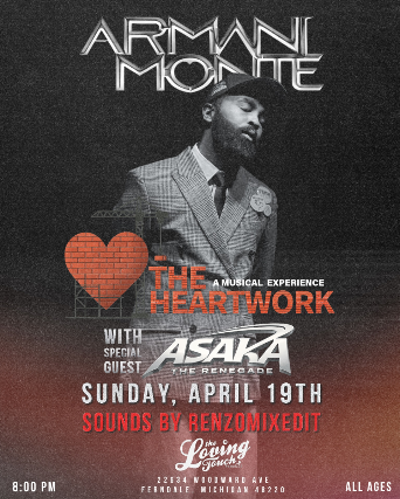 Image: The Heartwork: Armani Mont&eacute; with special guest Asaka The Renegade
