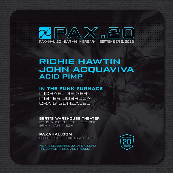 Paxahau is turning the clock back on Detroit with 20 year anniversary party