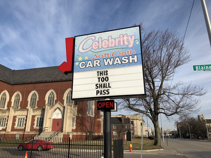 Some words of wisdom from Detroit's Celebrity Car Wash to help you weather the coronavirus