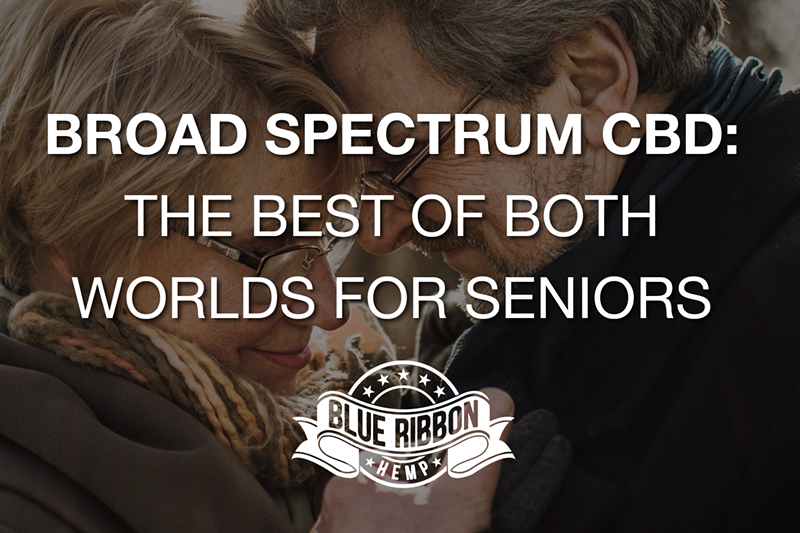 Why Broad Spectrum Hemp Is the Best of Both Worlds for Seniors