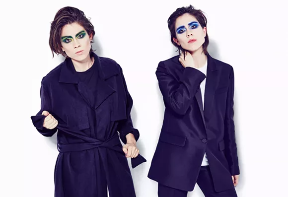 Tegan and Sara want you to love them to death