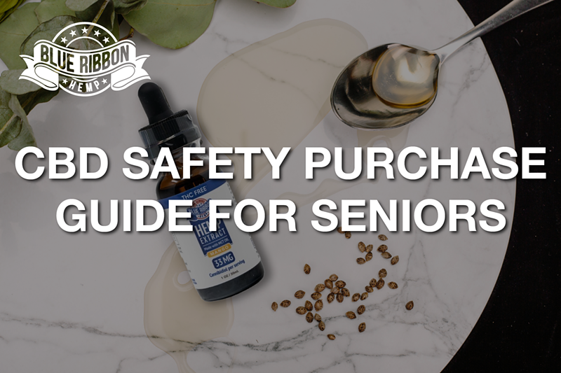 CBD Safety Purchase Guide for Seniors