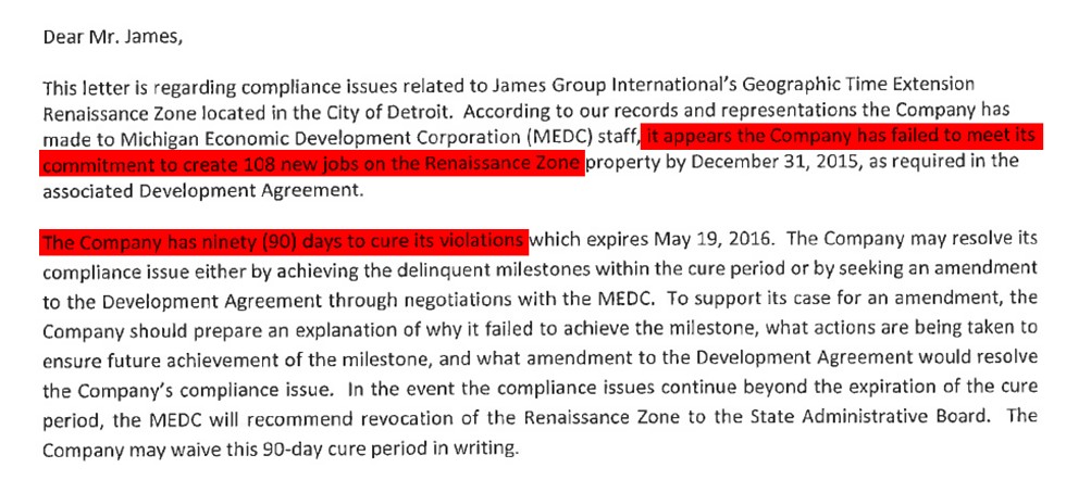 The MEDC noted that James Group International "failed to meet its commitment to create 108 new jobs." - MEDC