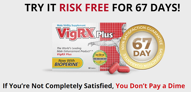 VigRX Plus Pills Reviews [2021] – Dosage, Side Effects and Complaints? Complete Detailed Guidance.
