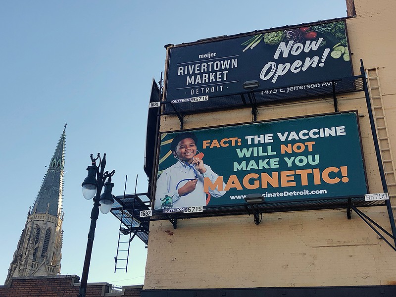 The city of Detroit launched a campaign targeting COVID-19 misinformation, with messages such as, “The vaccine will not make you magnetic.”