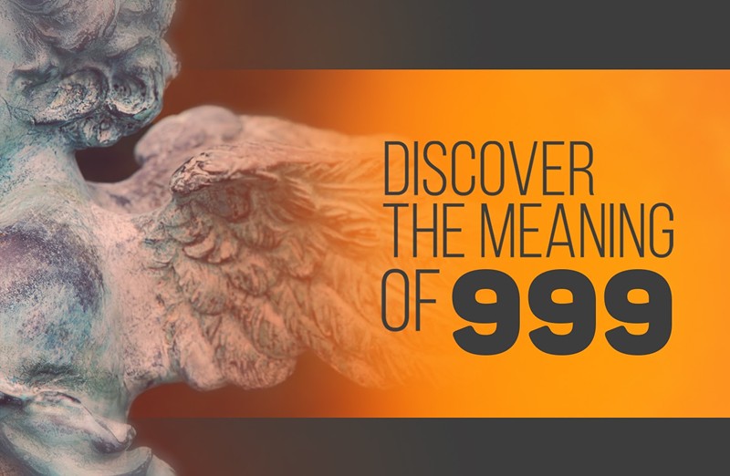 999 Meaning: Learn About The Symbolism Of Seeing 999 (2024) (3)