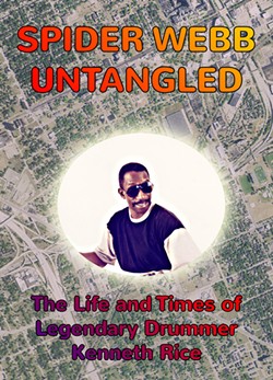 The cover of Spider Webb Untangled: The Life and Times of Legendary Drummer Kenneth Rice. - Courtesy photo
