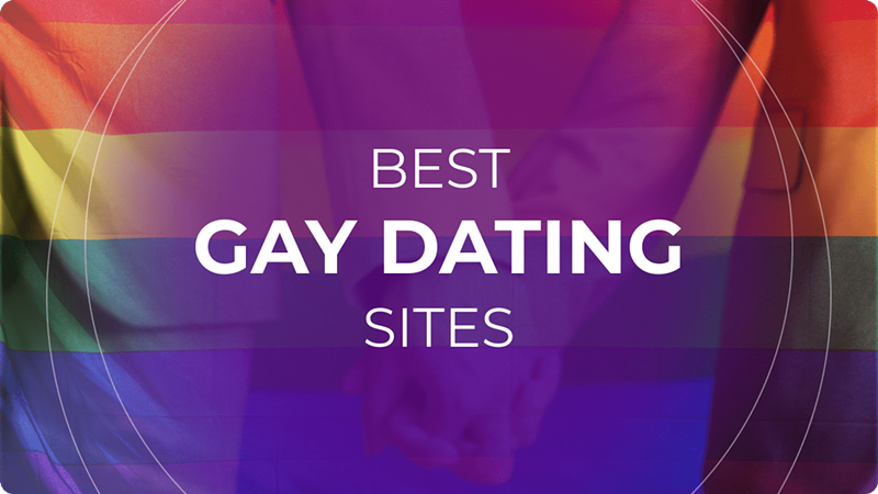 7 Best Gay Dating Sites: LGBTQ+ Friendly Places To Find Love