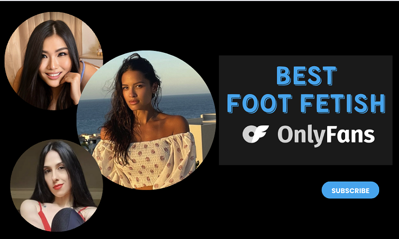 19 Best Foot Fetish OnlyFans Accounts Featuring Foot Fetish OnlyFans in 2024