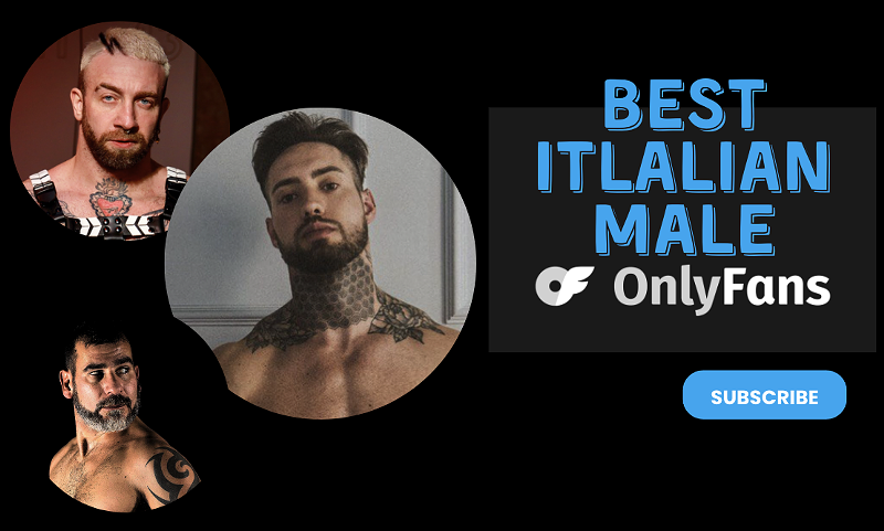 23 Best OnlyFans Italian Male Accounts Featuring Gay Italian OnlyFans in 2024