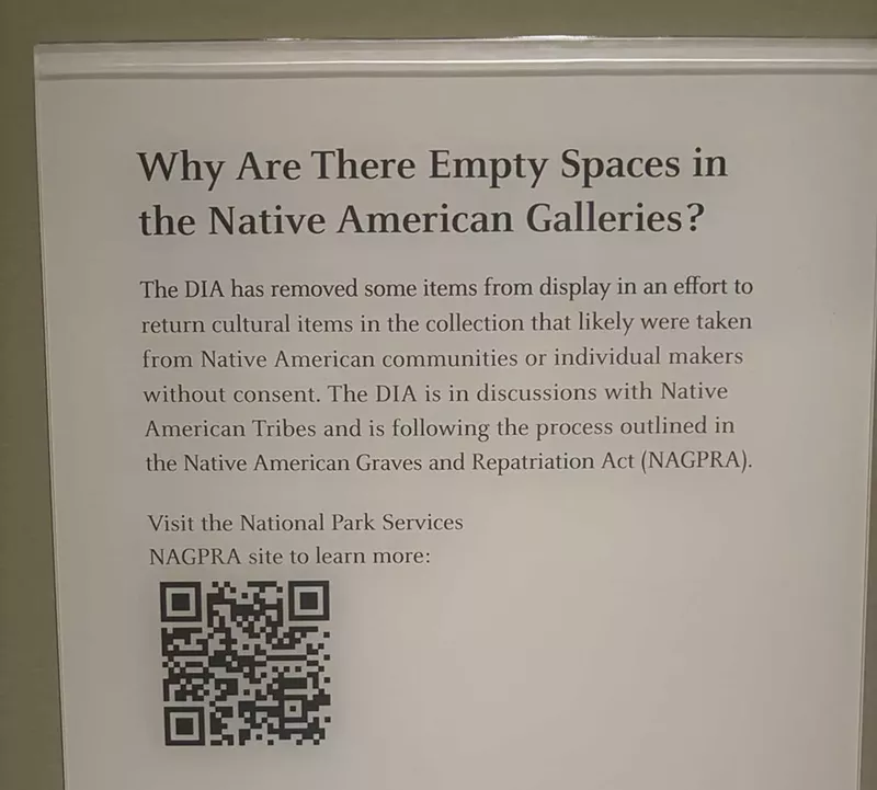 A sign notes that the “DIA is in discussion with Native American Tribes and is following the process outlined in the Native American Graves and Repatriation Act (NAGPRA).” - Randiah Camille Green