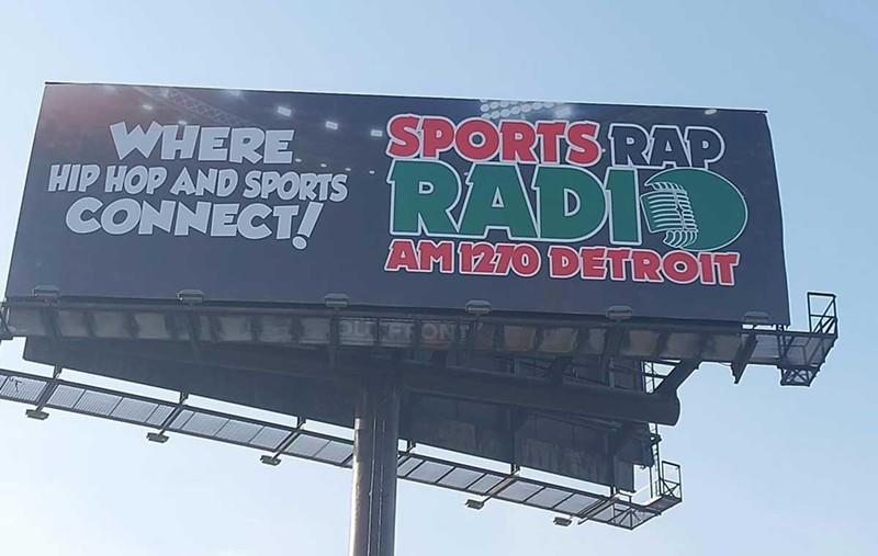 A billboard advertises Detroit’s Sports Rap Radio. - Courtesy photo