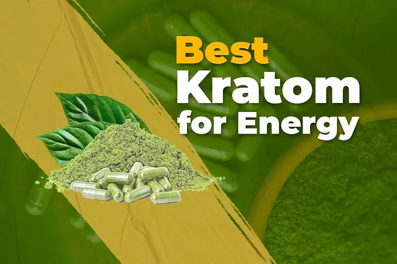 Best Kratom for Energy in 2025: Top Strains to Feel Motivated & Increase Focus