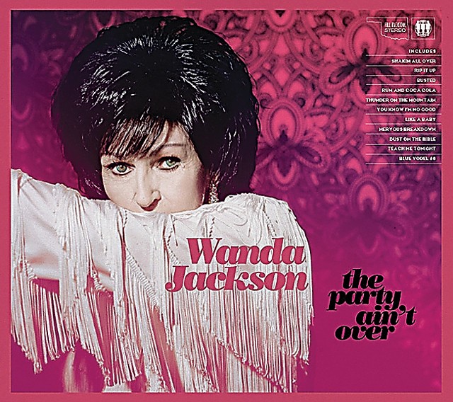 Wanda Jackson - The Party Ain't Over