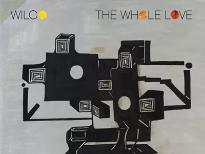 Image: Wilco - The Whole Love (Anti)